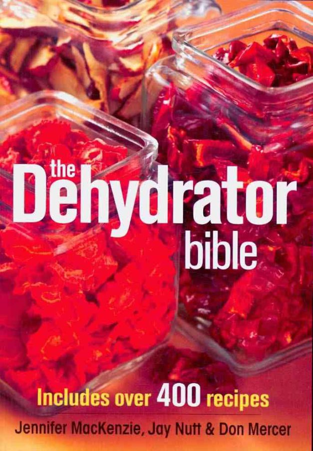 The Dehydrator Bible
